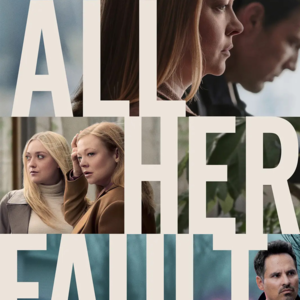 都是她的错《All Her Fault》:我们好像更恐婚恐育了
