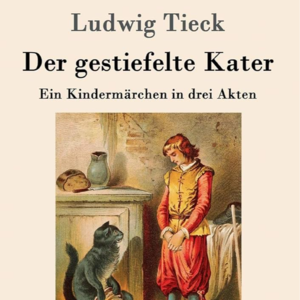 Tieck's The Cat in Boots: A Critical Analysis