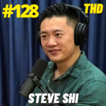 #128. Steve Shi: A Few Rules For Life