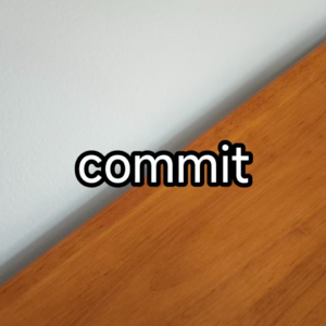 第97集 英语播客 承诺（commit）和实现是两件事情