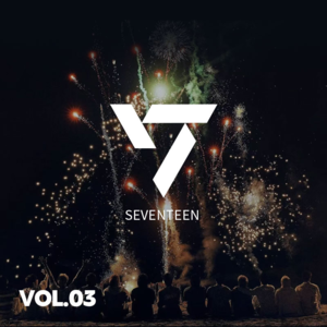 Vol.03. 拦不住的SEVENTEEN哥哥line，10%吐槽+ 90%溺爱（上）