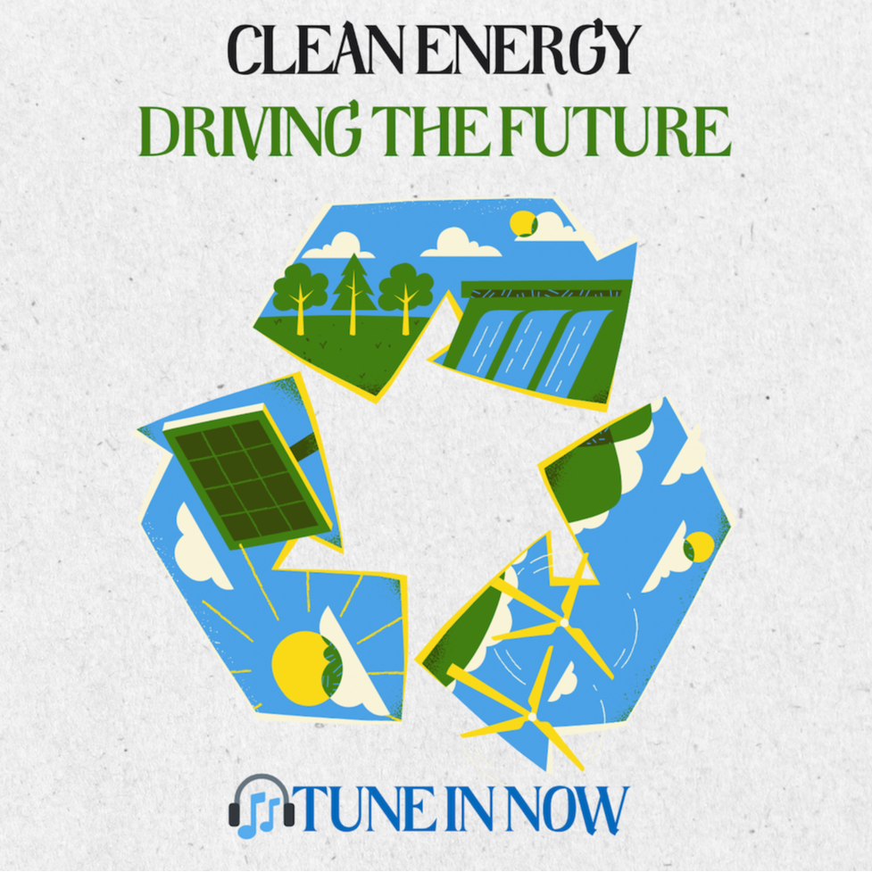 Clean Energy Driving the Future