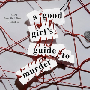 001. A Good Girl's Guide to Murder: 女高中生的沉浸式侦探体验