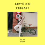 vol.578：人到周五，加速，加速，加加速！
