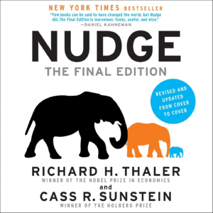 EP56:Nudge: The Hidden Forces Shaping Your Choices