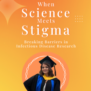 SWE5. When Science Meets Stigma 当科学遭遇污名：突破传染病研究的障碍