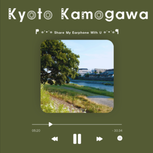 Vol.17 CityMixtape|京都鸭川河畔的Golden Hour