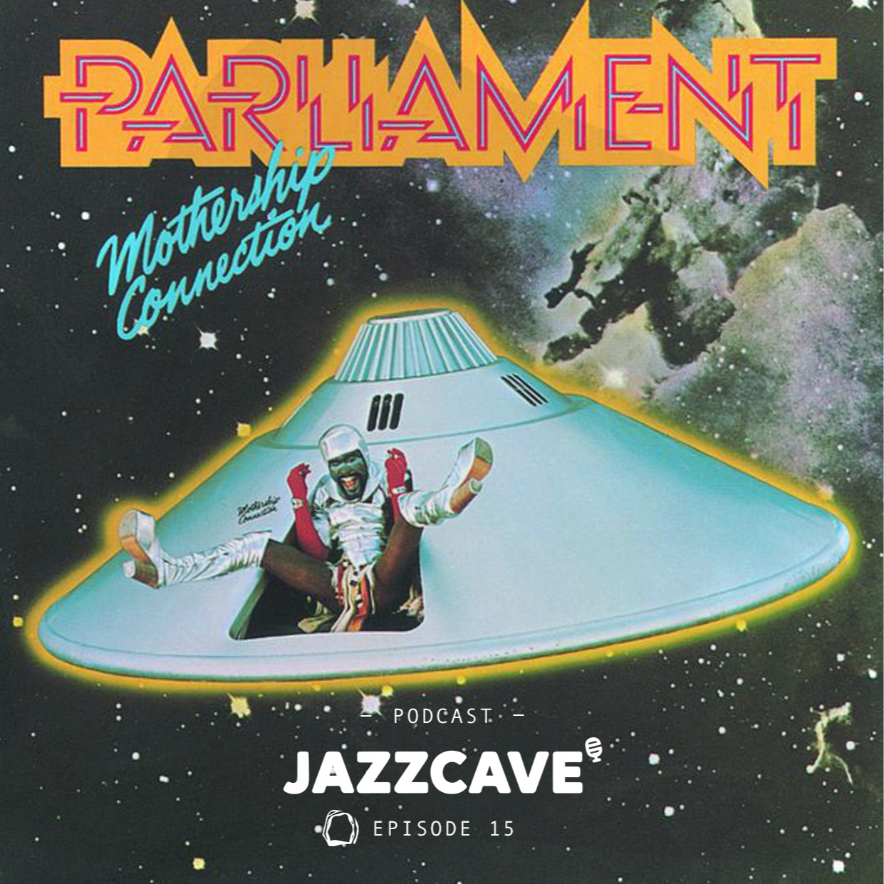 EP15.Parliament 1975：当放克飞向宇宙 episode artwork