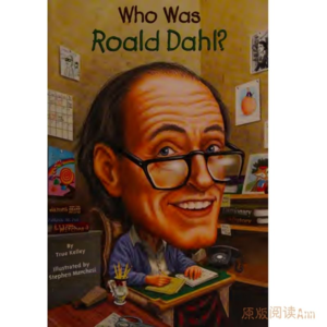 英文原版精读｜罗尔德·达尔人物传记4-2