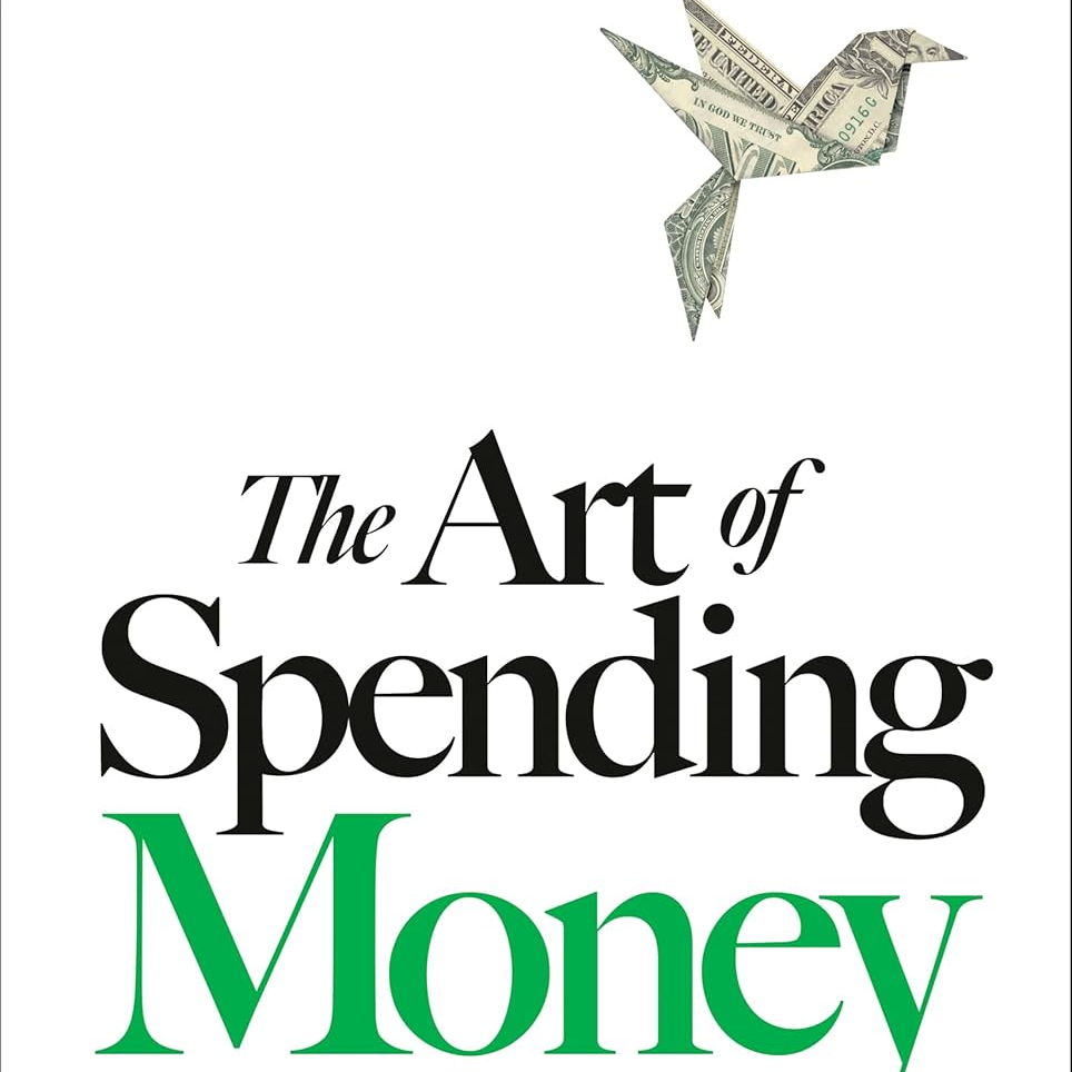E43. 把钱花对，才算真正的富有 The Art of Spending Money