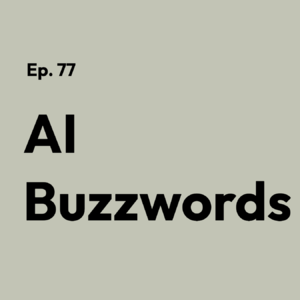 AI Buzzwords EP.77 英伟达的游刃有余