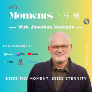 唯在与他人相处时,我方显真容|Jonothan Neelands(乔纳森·尼兰兹)#Episode22