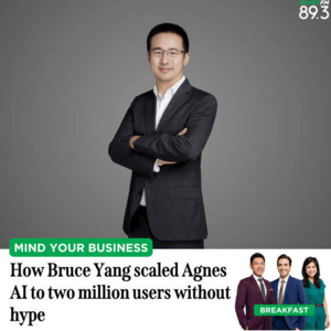 (英文播客)No.5 Bruce Yang如何零炒作将Agnes做到200万用户 | MoneyFM89.3专访回顾