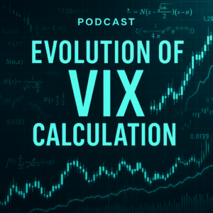 EP9. VIX 指数计算方法的演变