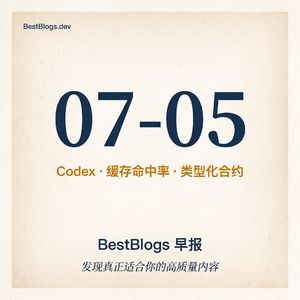EP108 · 智能体临界点、缓存命中率 90%、RAG 类型化合约 · 07-05 早报