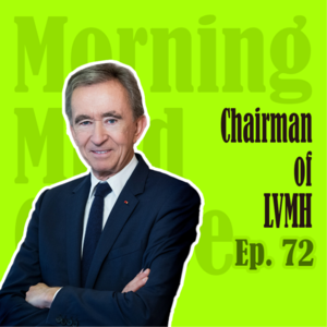 Ep72：Chairman of LVMH | LV董事长：富二代嫌自己不够富去做富一代