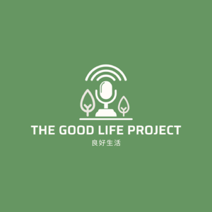 良好生活GoodLifeProject