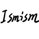 ism