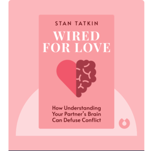Wired for Love
