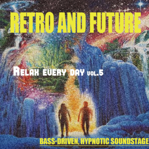 复古与未来·迷幻漫游 vol.5