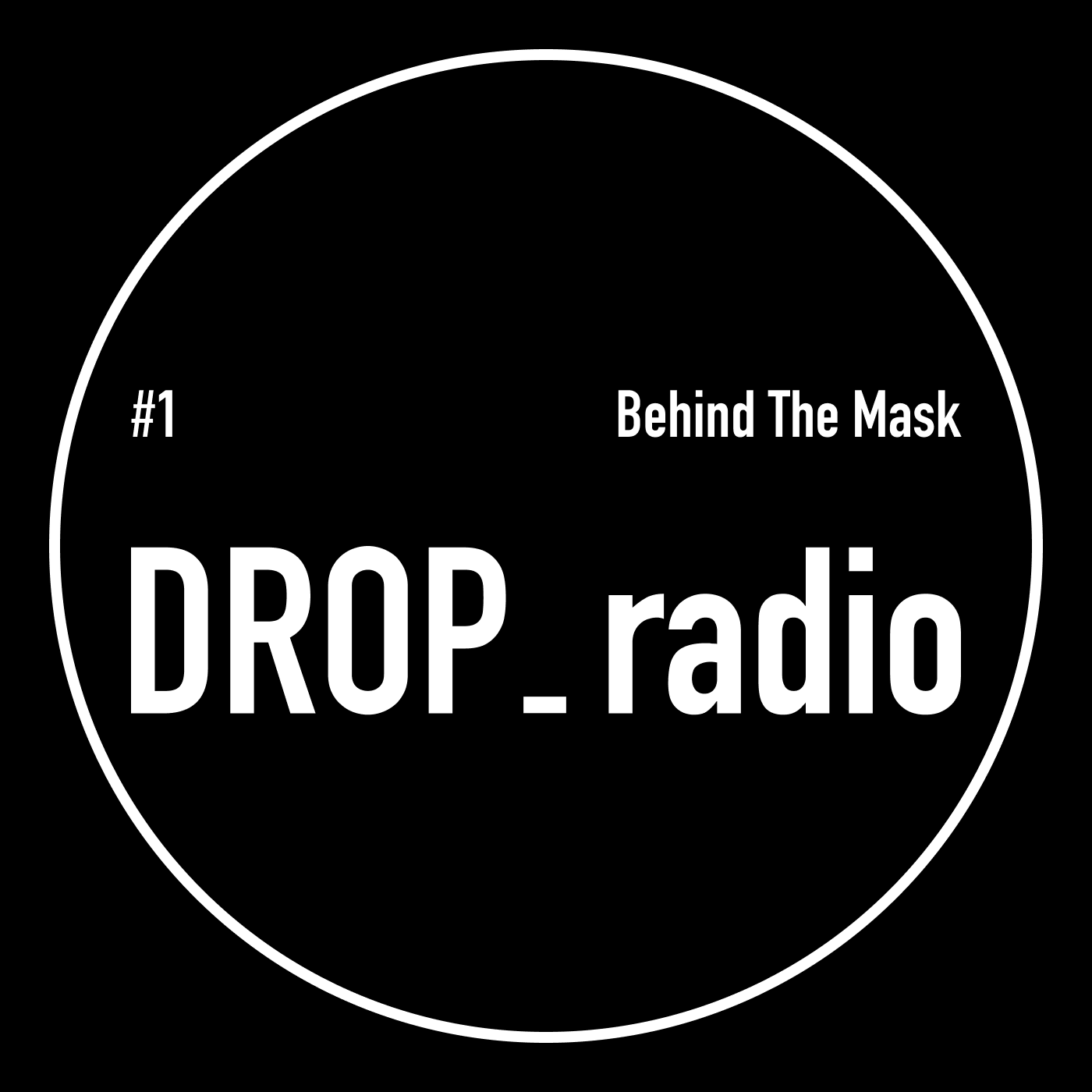 #1 Behind The Mask Non-stop Mixtape episode artwork