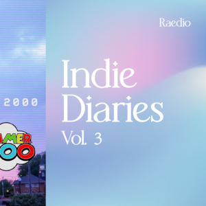 Indie Diaries Vol. 3 Summer 2000