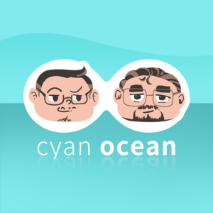「Cyan Ocean !」-EP39：国庆闲聊特别篇（闲聊.ver）