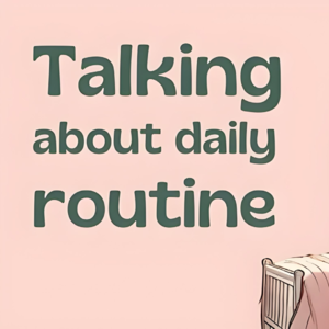 12-英语学习播客｜沉浸式唠唠日常生活-初级篇