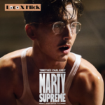 EP39: 至尊马蒂 Marty Supreme- 最让人反感的电影主角！