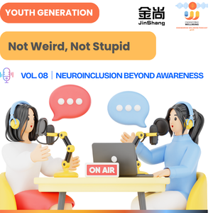 EP8 Neurodiversity Club|Neuroinclusion Beyond Awareness