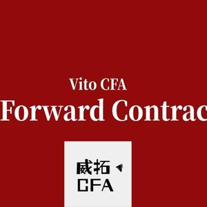 CFA一级计算题详解系列:Forward Pricing & Valuation - Derivatives