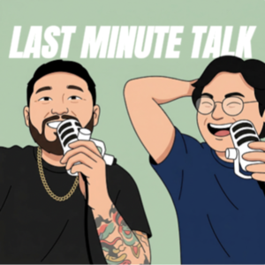 《抆水》Last Minute Talk