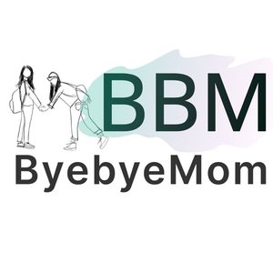 BBM_ByebyeMom