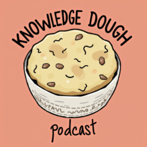 Knowledge Dough