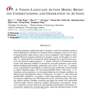 F1模型如何让机器人应对移动目标 上海 AI Lab联合哈尔滨工业大学（深圳）提出一种融合视觉生成与决策的预训练模型F1