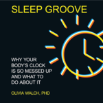 EP34:Sleep Groove: Are You in Sync with Your Body's Clock?