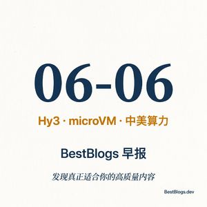 EP79 · 腾讯 Hy3、Agent 沙箱、中美算力 · 06-06 早报