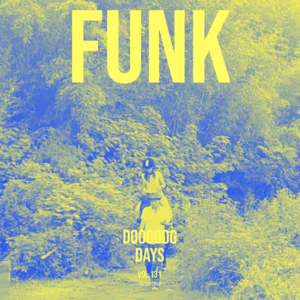 vol.131:一个被FUNK晃醒的早上