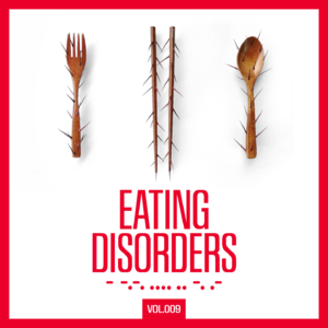 009｜进食障碍和那些吞咽不下的心事