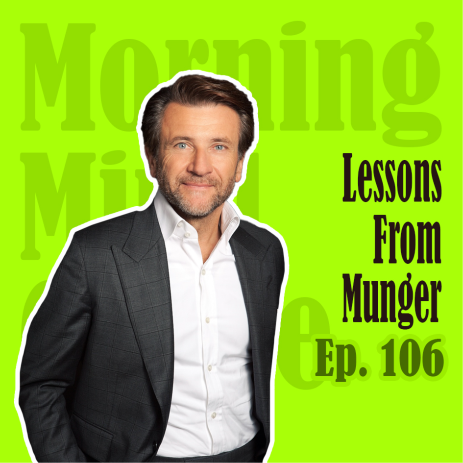 Ep106: Lessons from Charlie Munger | 真正的财富，往往悄无声息