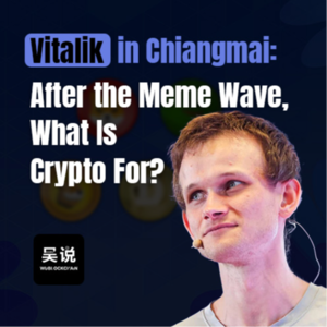 Vitalik: After the Meme Wave, What Is Crypto For?