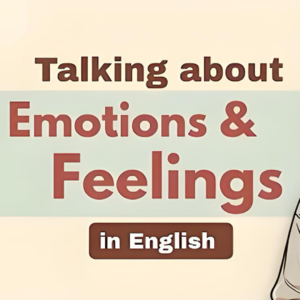 19-英语播客｜用英语表达感受与情绪｜日常对话词汇与短语