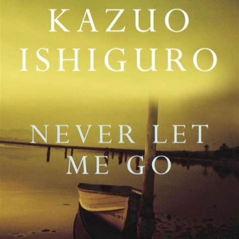 vol 9. 克隆人的故事怎么那么像今天作为“韭菜”的我们？读石黑一雄的Never Let Me Go episode artwork