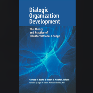 《Dialogic Organization Development》对话式组织发展