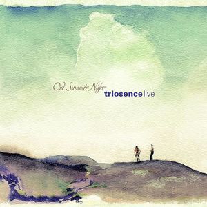 315 ｜ Triosence - 赤诚之恋，燃烧飞行
