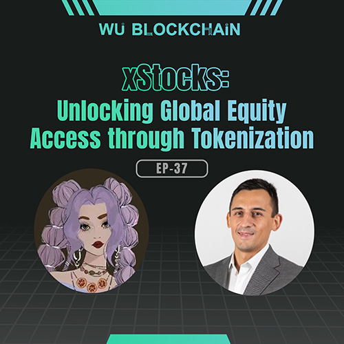 EP-37 xStocks: Unlocking Global Equity through Tokenization