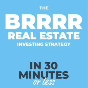 美国地产投资的无限杠杆：BRRRR 策略详解