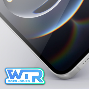 WTR | iPhone 16e发布！Grok 3横空出世！