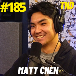 #185- Matt Chen: A Chinese Time In My Life