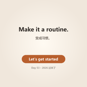 Day 53 · Halfway Through 2026 | 2026 过半了